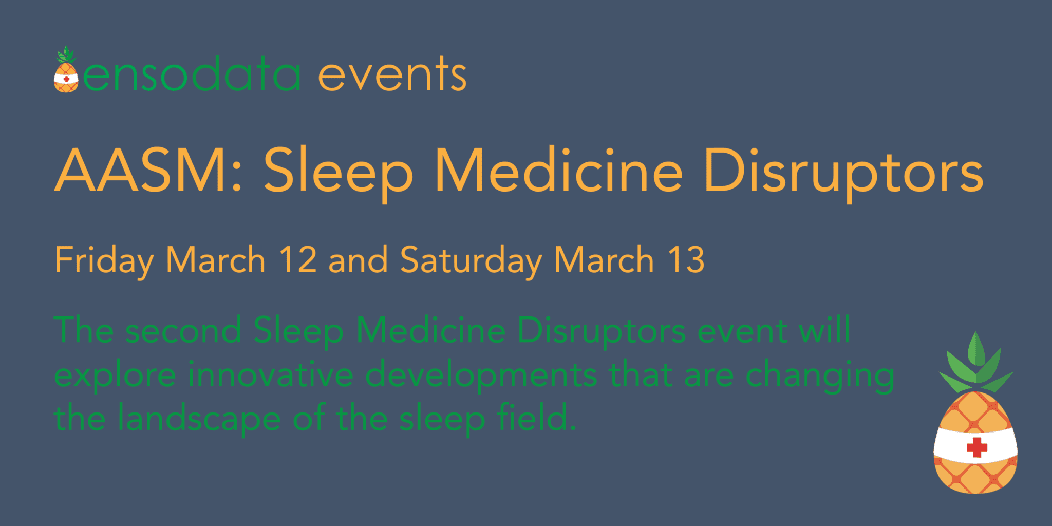 AASM's Sleep Medicine Disruptors EnsoData