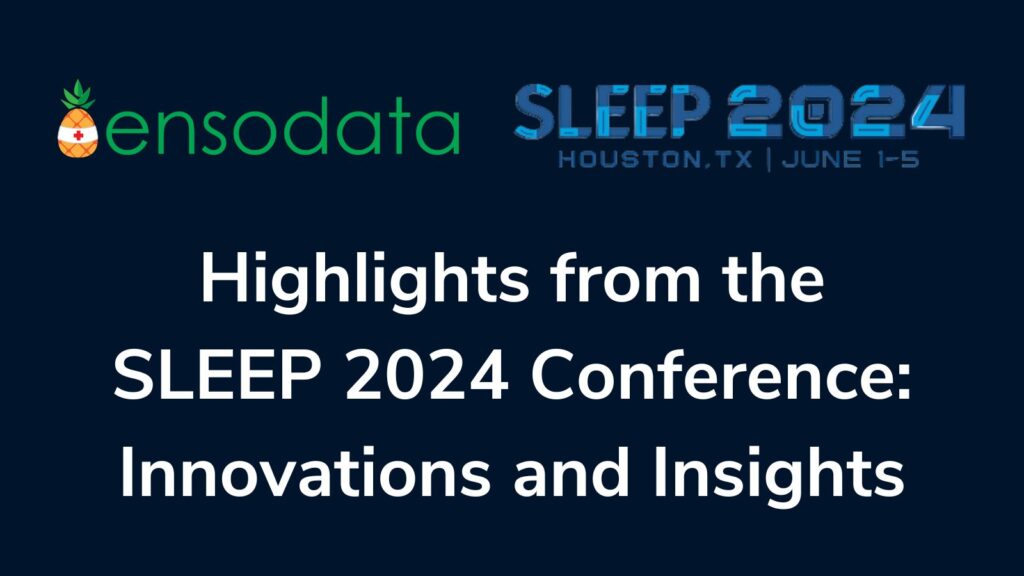 Highlights from the SLEEP 2024 Conference - Innovations and Insights