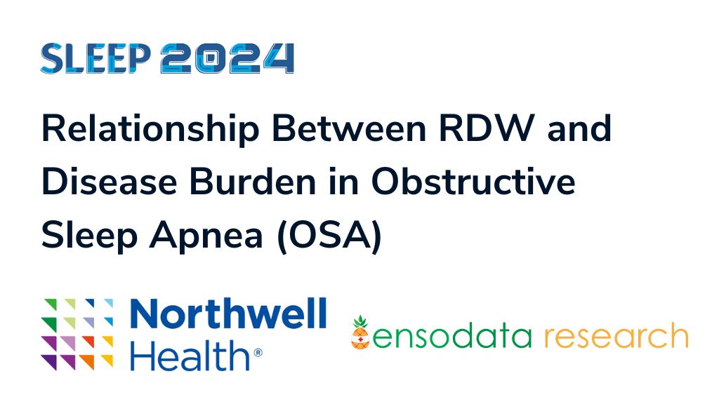 Relationship Between RDW and Disease Burden in Obstructive Sleep Apnea (OSA)