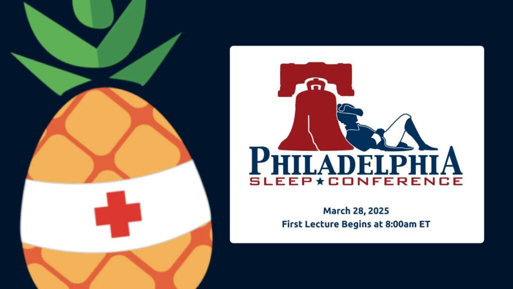 2025 Philadelphia Sleep Conference (Philly Sleep Conference)